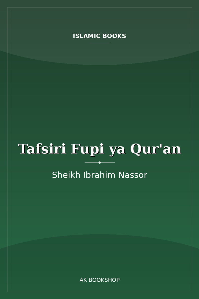 Tafsiri Fupi ya Qur'an