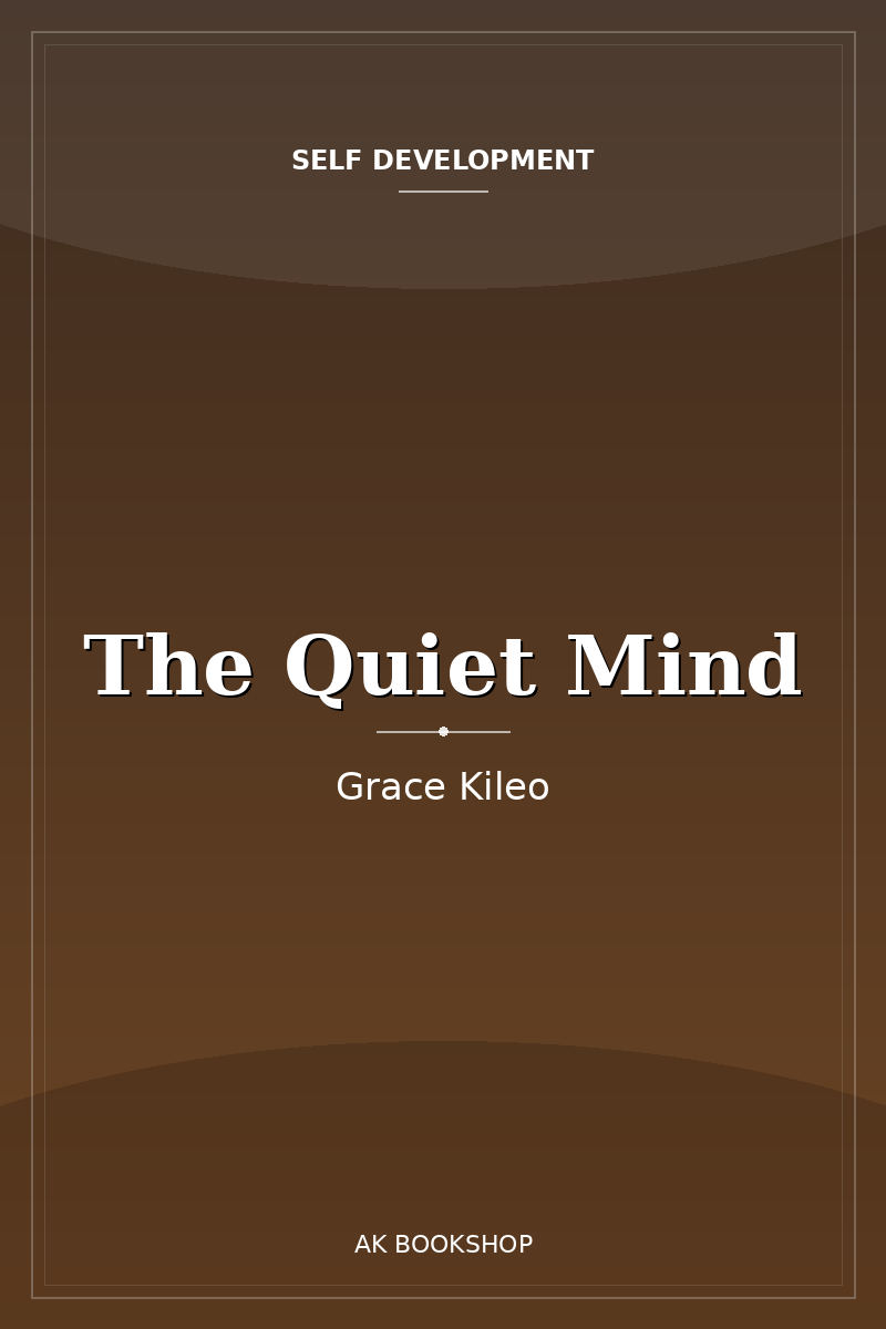 The Quiet Mind